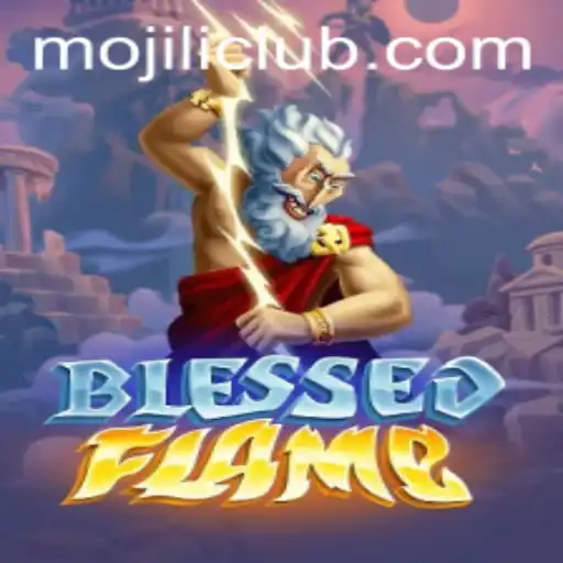 Exploring the Enchanting World of BlessedFlame: Unveiling MOJILI Login