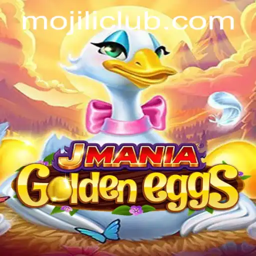 Exploring the World of JManiaGoldenEggs: A Guide to Gameplay and MOJILI Login