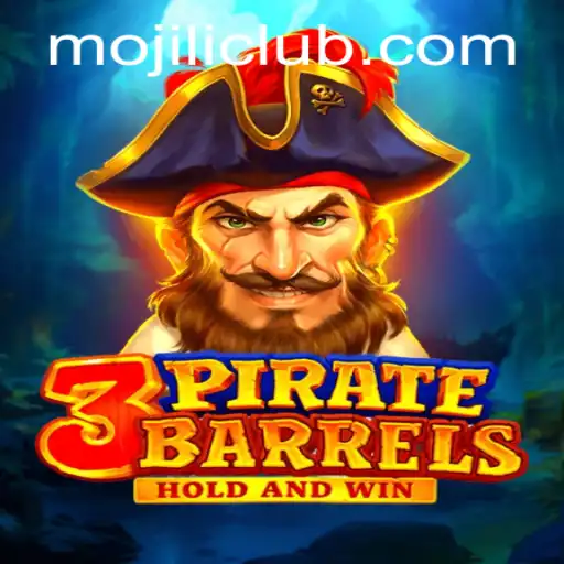 Explore the Thrilling World of 3PirateBarrels and MOJILI Login