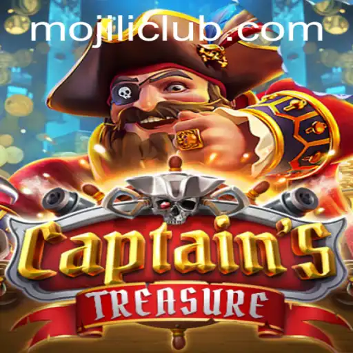 Explore the Excitement of CaptainssTreasure with MOJILI Login