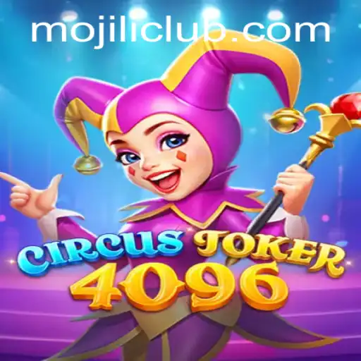 Step Right Up to CircusJoker4096: The Latest in Gaming Excitement