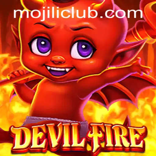Explore the Mystical World of DevilFire with MOJILI Login