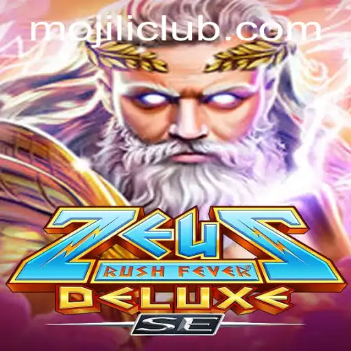 Exploring the Excitement of ZeusRushFeverDeluxeSE: A Thrilling Dive into MOJILI Login and Gameplay
