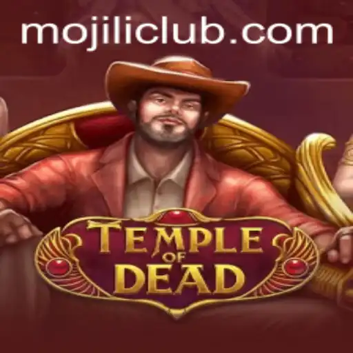 Temple of Dead: Unveiling the Mysteries of MOJILI Login